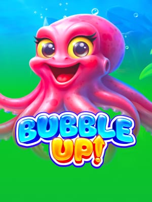 Bubble Up!