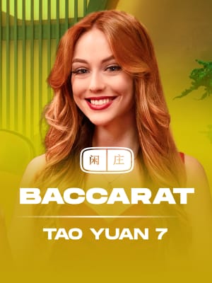 Baccarat Tao Yuan 7