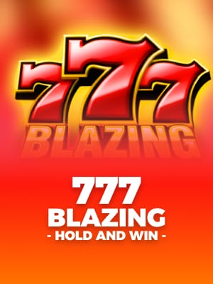 777 Blazing Hold and Win