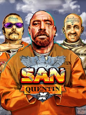 San Quentin xWays