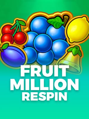 Fruit Million Respin