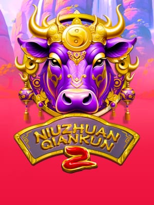 Niu Zhuan Qian Kun 2